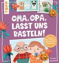 Oma, Opa, lasst uns basteln!