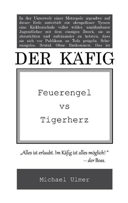 Der Käfig