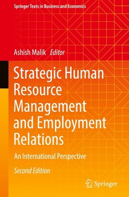 Strategic Human Resource Management and Employment Relations