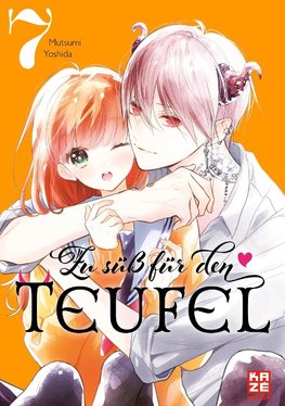 Zu süß für den Teufel - Band 7