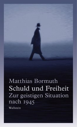 Schuld und Freiheit