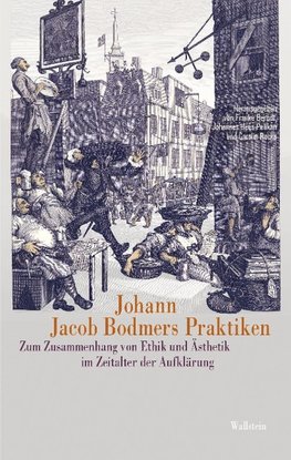 Johann Jacob Bodmers Praktiken