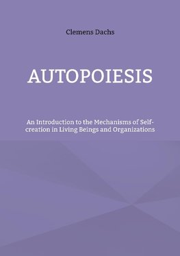 Autopoiesis