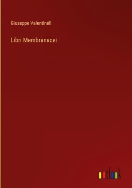 Libri Membranacei