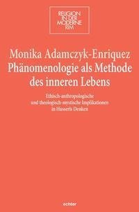 Phänomenologie als Methode des inneren Lebens