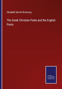 The Greek Christian Poets and the English Poets