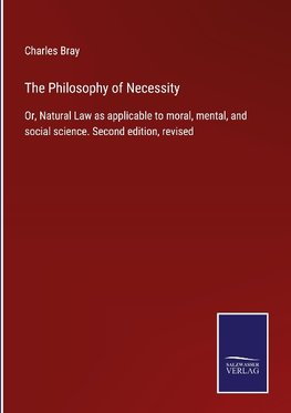 The Philosophy of Necessity