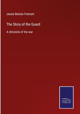 The Story of the Guard