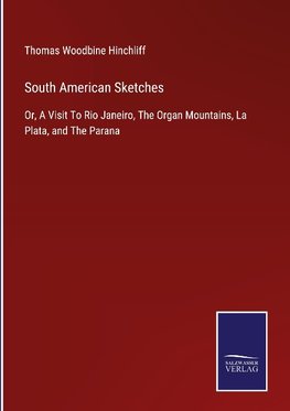 South American Sketches