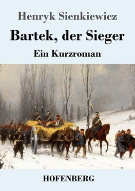 Bartek, der Sieger