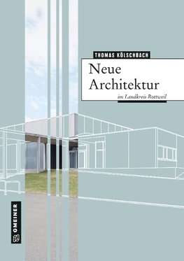 Neue Architektur im Landkreis Rottweil