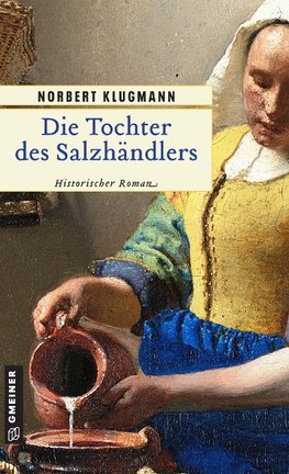 Die Tochter des Salzhändlers