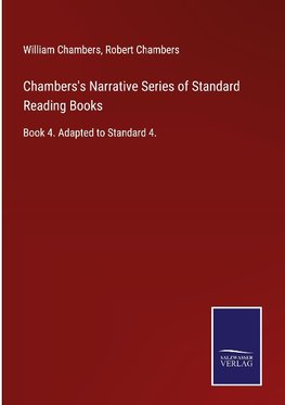 Chambers's Narrative Series of Standard Reading Books