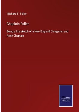 Chaplain Fuller