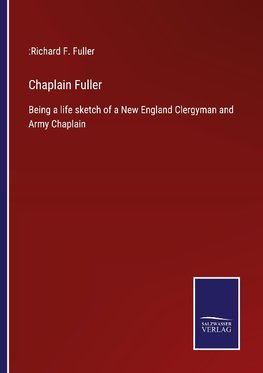 Chaplain Fuller