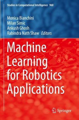 Machine Learning for Robotics Applications