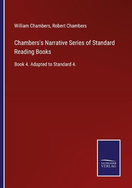 Chambers's Narrative Series of Standard Reading Books