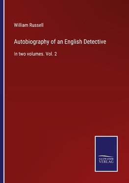 Autobiography of an English Detective