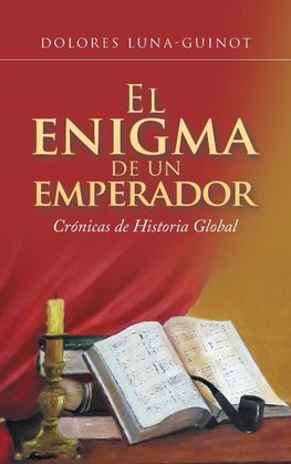 El Enigma De Un Emperador