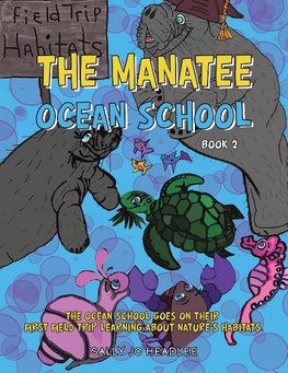 The Manatee Ocean School