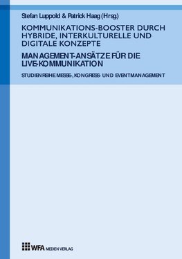 Kommunikations-Booster durch hybride, interkulturelle und digitale Konzepte