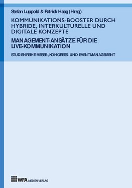 Kommunikations-Booster durch hybride, interkulturelle und digitale Konzepte