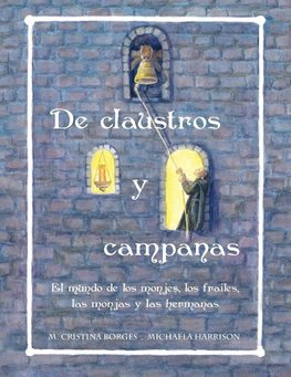 De claustros y campanas