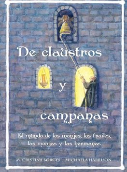 De claustros y campanas