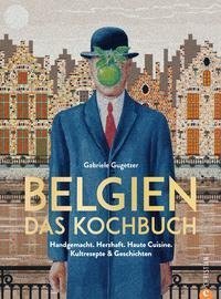 Belgien. Das Kochbuch