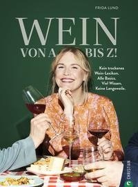 Wein von A bis Z!