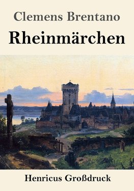 Rheinmärchen (Großdruck)