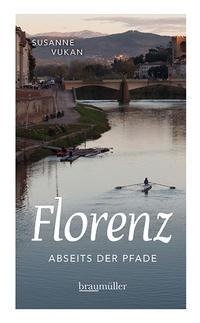 Florenz abseits der Pfade