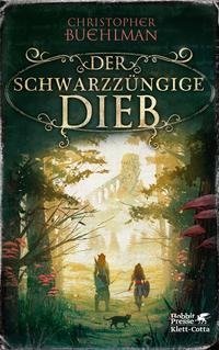 Der schwarzzüngige Dieb (The Blacktongue Thief, Bd. 1)