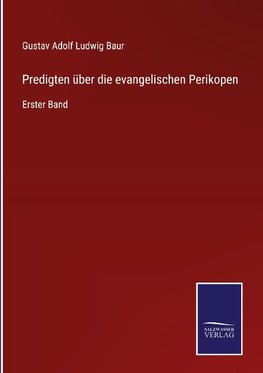 Predigten über die evangelischen Perikopen