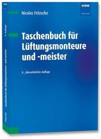 Taschenbuch für Lüftungsmonteure und -meister