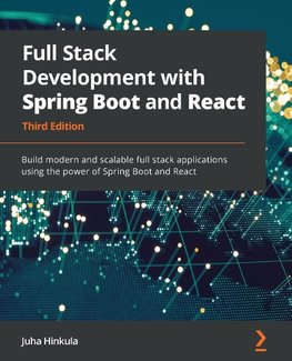 Full Stack Development with Spring Boot and React - Third Edition