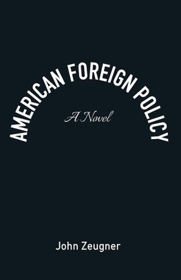 American Foreign Policy