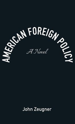 American Foreign Policy