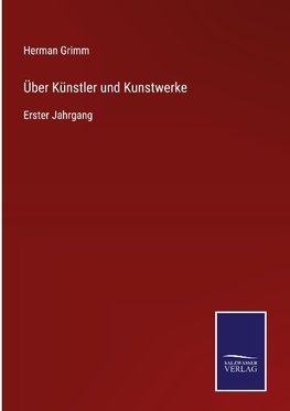 Über Künstler und Kunstwerke