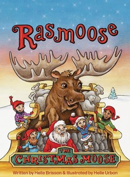 Rasmoose the Christmas Moose