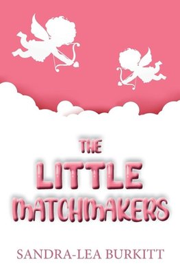 The Little Matchmakers