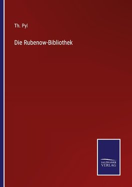 Die Rubenow-Bibliothek