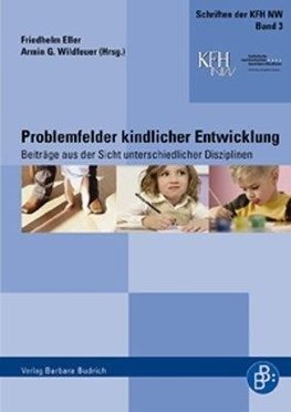 Problemfelder kindlicher Entwicklung