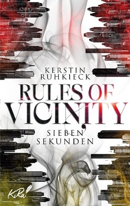 Rules of Vicinity - Sieben Sekunden