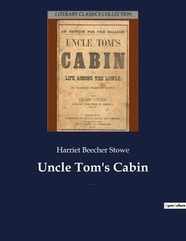 Uncle Tom's Cabin