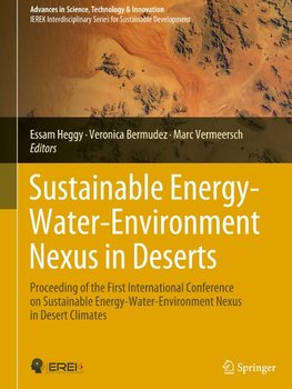 Sustainable Energy-Water-Environment Nexus in Deserts