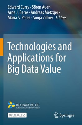 Technologies and Applications for Big Data Value