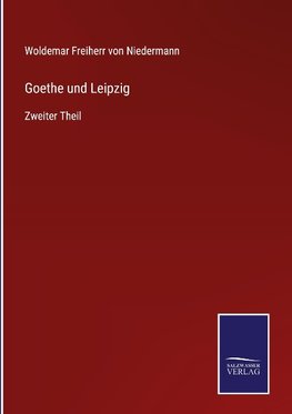 Goethe und Leipzig