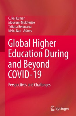 Global Higher Education During and Beyond COVID-19