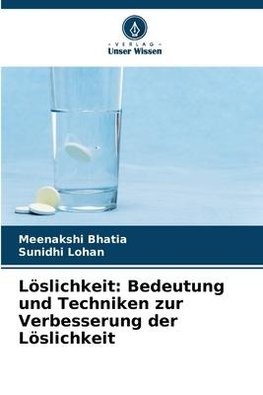 Löslichkeit: Bedeutung und Techniken zur Verbesserung der Löslichkeit